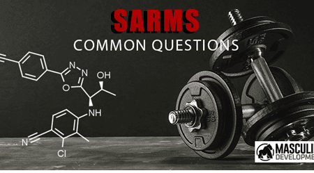 SARMs Common Questions